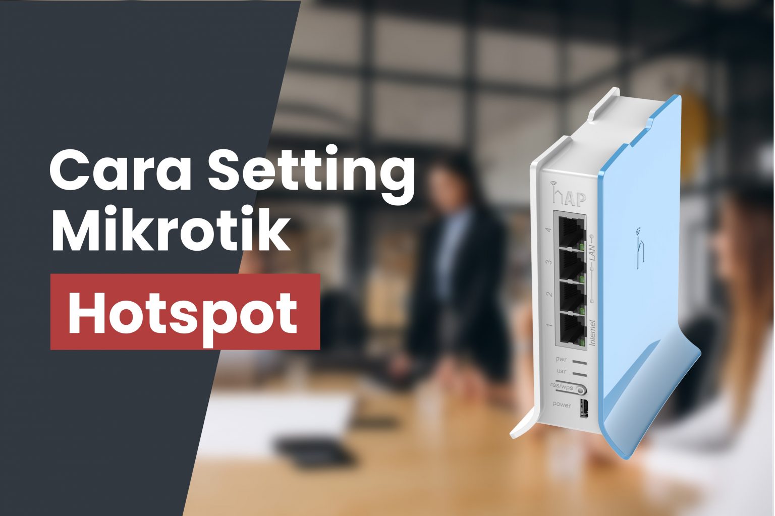 Cara Setting Mikrotik Hotspot Lengkap - Xpertindo.NET